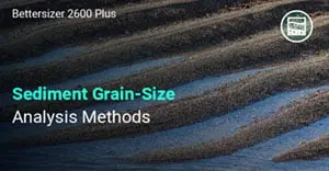 Sediment Grain-Size Analysis Methods